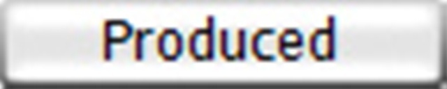 Produced
